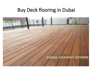 Buy Deck flooring in Dubai