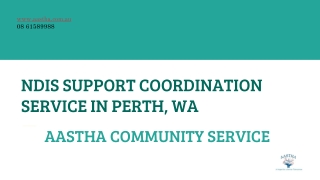 NDIS SUPPORT COORDINATION SERVICE IN  PERTH, WA  | REGISTERED NDIS PROVIDER WA