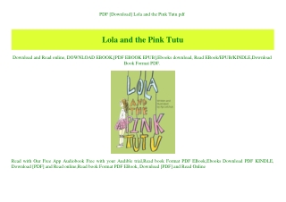PDF [Download] Lola and the Pink Tutu pdf