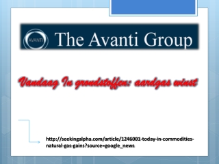 Avanti Group Commodities- Vandaag In grondstoffen: aardgas w