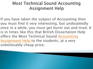 Most Technical Sound Accounting Assignment Help