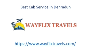 Best Cab Service In Dehradun