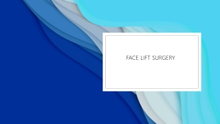Face Lift Surgery in Delhi