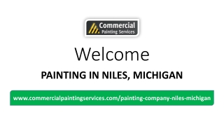 PAINTING IN NILES, MICHIGAN