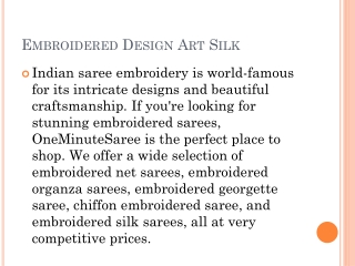Embroidered Design Art Silk