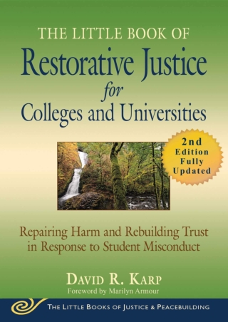 DOWNLOA T  The Little Book of Restorative Justice for Colleges and