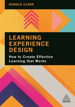 DOWNLOA T  Learning Experience Design How to Create Effective Learning that