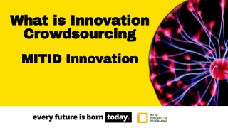 Innovation Crowdsourcing - MIT ID Innovation