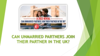 Unmarried partner can join their partner in the UK