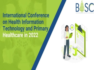 International Conference on Health Information Technology and Primary Healthcare