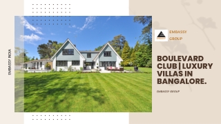 Boulevard club Luxury Villas in Bangalore.