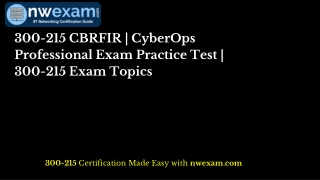 300-215 CBRFIR | CyberOps Professional Exam Practice Test | 300-215 Exam Topics