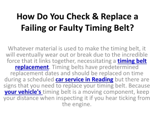 How Do You Check & Replace a Failing or Faulty Timing Belt