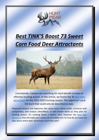 Best TINK'S Boost 73 Sweet Corn Food Deer Attractants