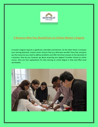 4 Reasons Why You Should Earn an Online Master's Degree