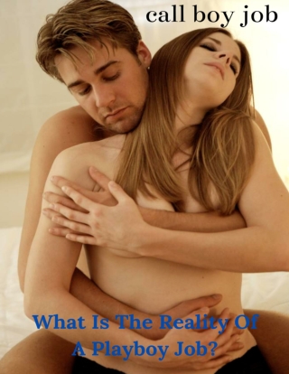 What Is The Reality Of A Playboy Job