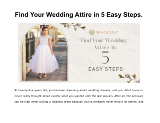 Find Your Wedding Attire in 5 Easy Steps.