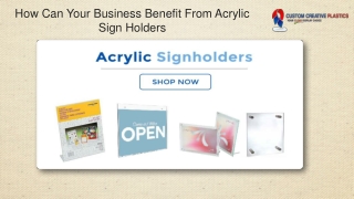 How Can Your Business Benefit From Acrylic Sign Holders