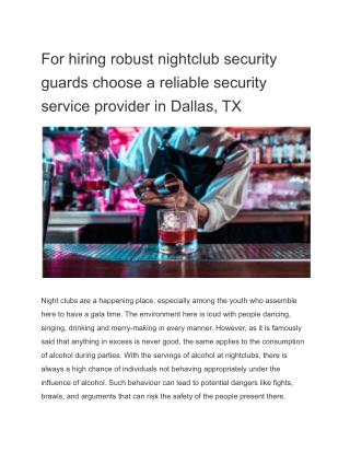 For hiring robust nightclub security guards choose a reliable security service provider in Dallas, TX