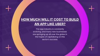 How Much Will It Cost To Build An App Like Uber