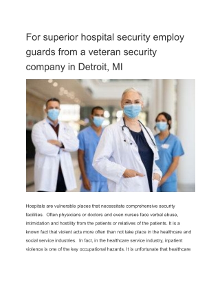 For superior hospital security employ guards from a veteran security company in Detroit, MI