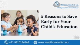 5 Reasons to Save Early for Your Child’s Education