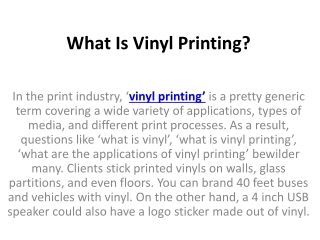 What Is Vinyl Printing?