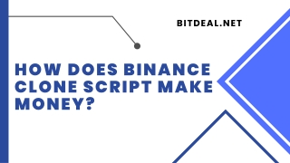 How Does Binance Clone Script Make Money