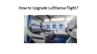 How to Upgrade Lufthansa Flight