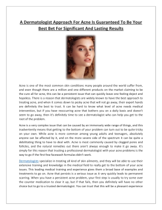A Dermatologist Approach For Acne Is Guaranteed To Be Your Best Bet