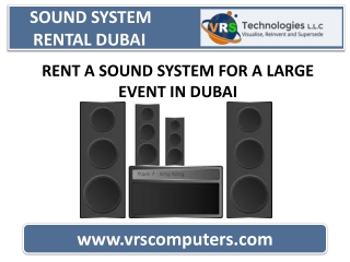 Rent A Sound System For A Large Event In Dubai