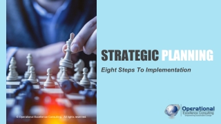 Strategic Planning: Eight Steps To Implementation