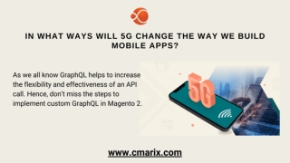 In What Ways Will 5g Change the Way We Build Mobile Apps?