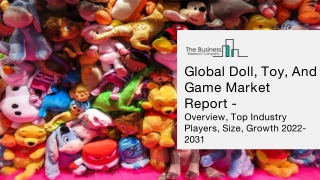 Doll, Toy And Game Market