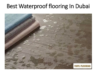 Best Waterproof flooring In Dubai