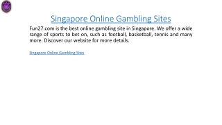 Singapore Online Gambling Sites  Fun27.com