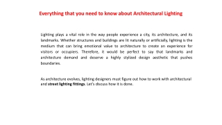 Everything that you need to know about Architectural Lighting