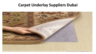 Carpet Underlay Suppliers Dubai