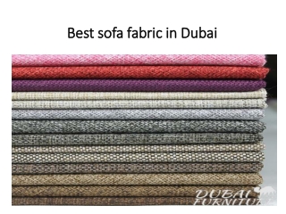 Best sofa fabric in Dubai