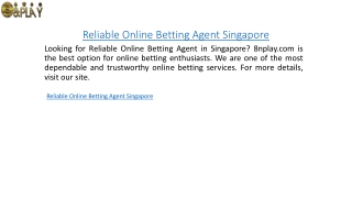 Reliable Online Betting Agent Singapore  8nplay.com
