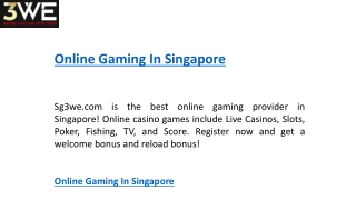 Online Gaming In Singapore    Sg3we.com