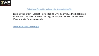 Citibet Horse Racing Live Malaysia Is An Amazing Betting Site