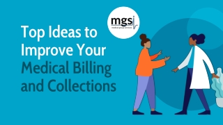 Top Ideas to Improve Your Medical Billing and Collections