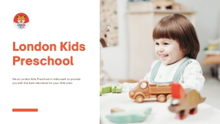 London Kids Preschool in Rohtak, Playschool in Rohtak