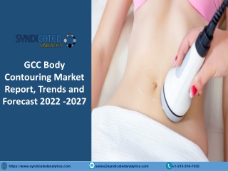 GCC Body Contouring Market Size PDF 2022-2027 Syndicated Analytics