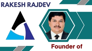 Getting To Know The Leaders In Gold Trading And Supplying: Rakesh Rajdev
