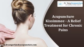 Acupuncture Kissimmee - A Relief Treatment for Chronic Pains