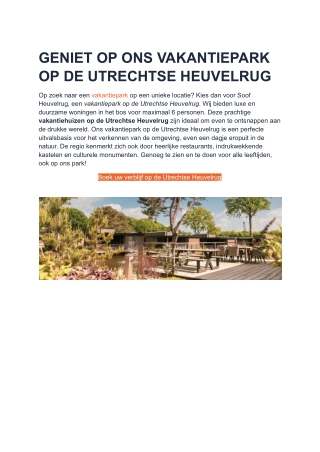 GENIET OP ONS VAKANTIEPARK OP DE UTRECHTSE HEUVELRUG