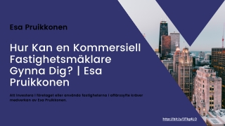 Är Kommersiella Fastighetsmäklare Fördelaktiga För Dig?