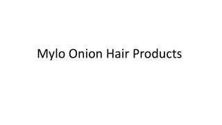 Mylo Onion Hair Products